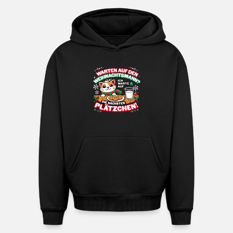 Ich warte auf die nächsten Plätzchen - Oversized Heavyweight Unisex Hoodie - Schwarz