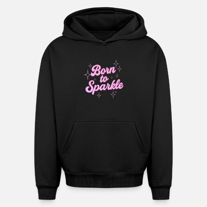 Né pour briller / Y2K Statement Design - Sweat à capuche unisexe oversize épais SPREAD - noir