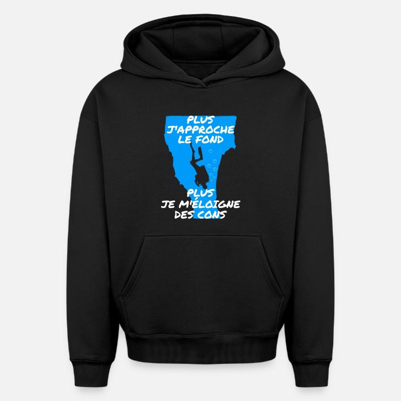 Plus j'approche le fond - Sweat à capuche unisexe oversize épais SPREAD - noir