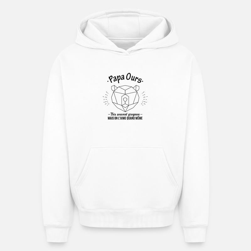 Papa ours - Sweat à capuche unisexe oversize épais SPREAD - blanc