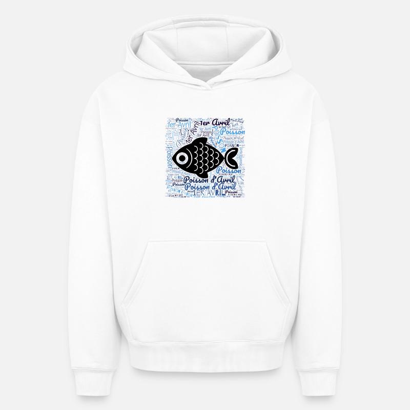 POISSON D'AVRIL - Sweat à capuche unisexe oversize épais SPREAD - blanc