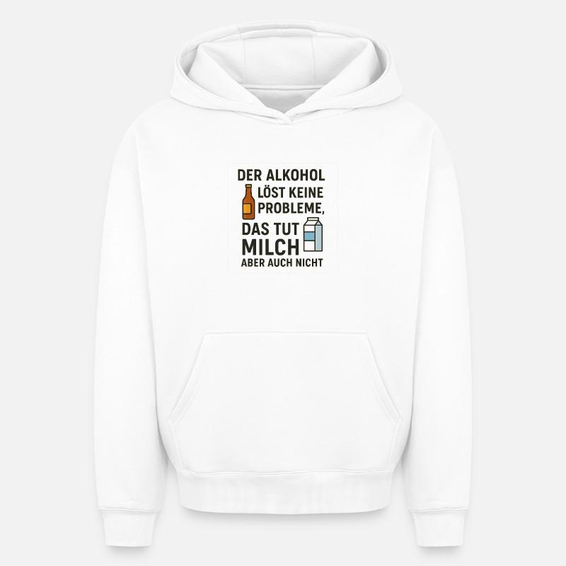 L’alcool ne résout aucun problème - Sweat à capuche unisexe oversize épais SPREAD - blanc