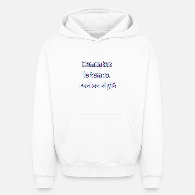Remonte le temps restez stylé - Sweat à capuche unisexe oversize épais SPREAD - blanc