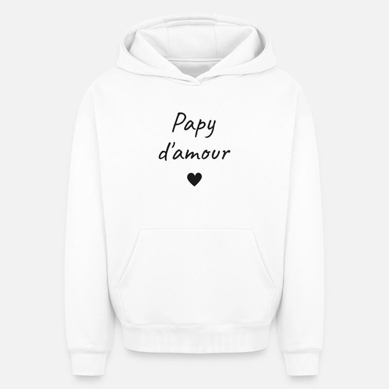 Papy d'Amour - Sweat à capuche unisexe oversize épais SPREAD - blanc