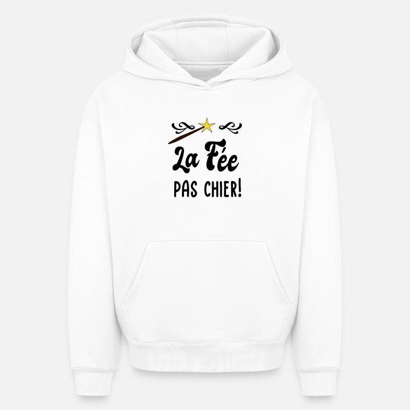 La fée pas chier! - Sweat à capuche unisexe oversize épais SPREAD - blanc