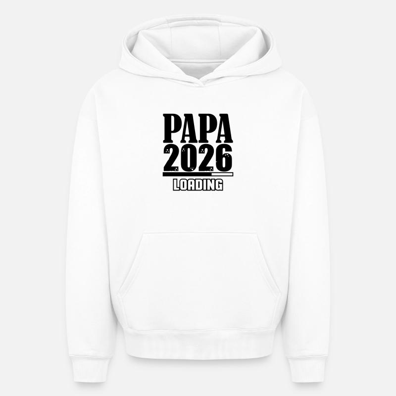 Papa 2026 Loading - Oversized Heavyweight Unisex Hoodie - Weiß