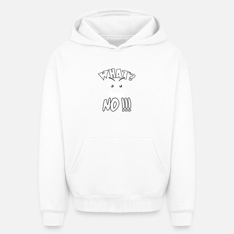 Quoi? Non! Quoi? Non! - Sweat à capuche unisexe oversize épais SPREAD - blanc