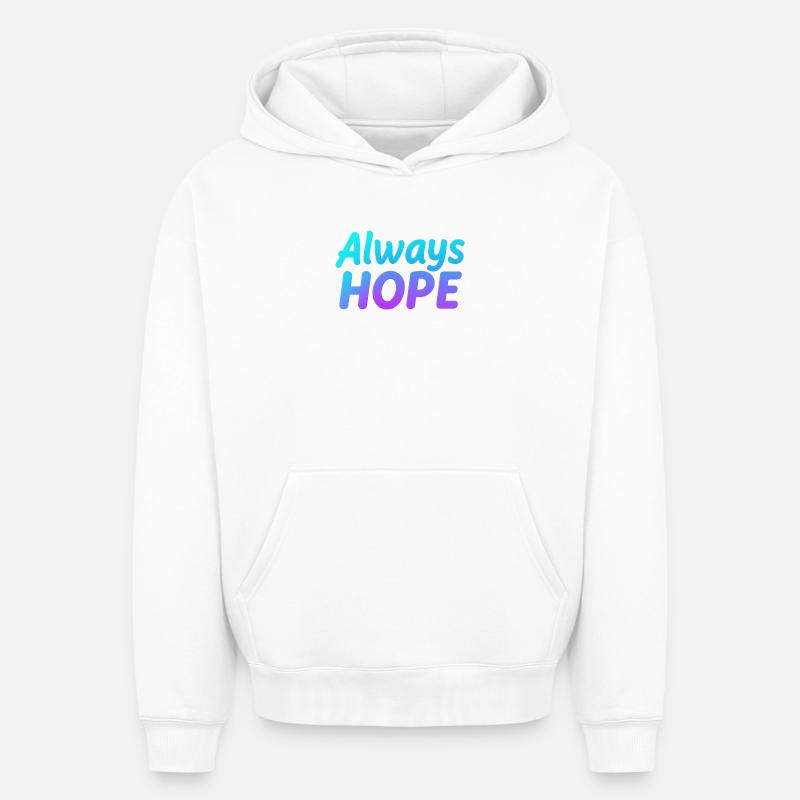 Always Hope Gradient - Sweat à capuche unisexe oversize épais SPREAD - blanc