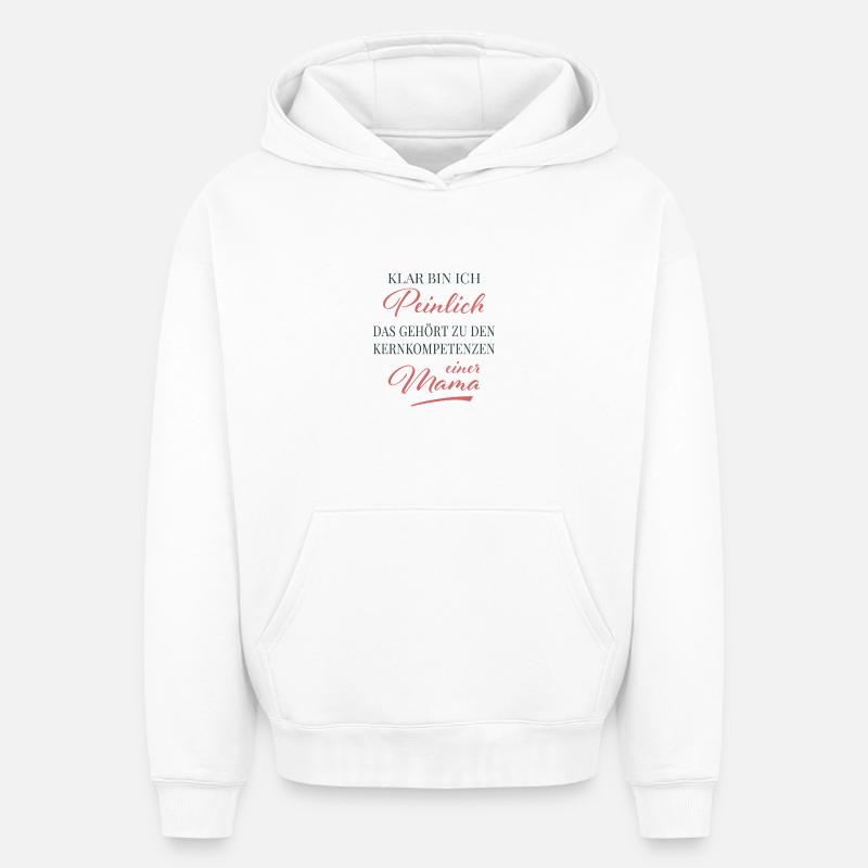 Compétence principale : embarrasser maman - Sweat à capuche unisexe oversize épais SPREAD - blanc