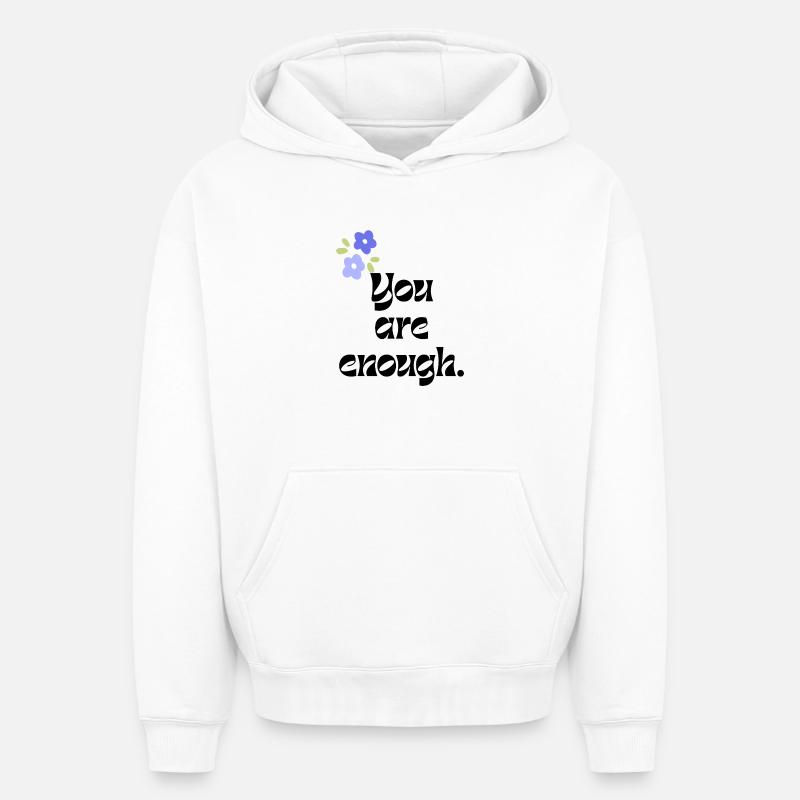 Vous êtes assez - Sweat à capuche unisexe oversize épais SPREAD - blanc