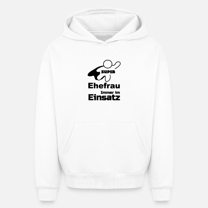 Super Ehefrau Geschenk - Oversized Heavyweight Unisex Hoodie - Weiß