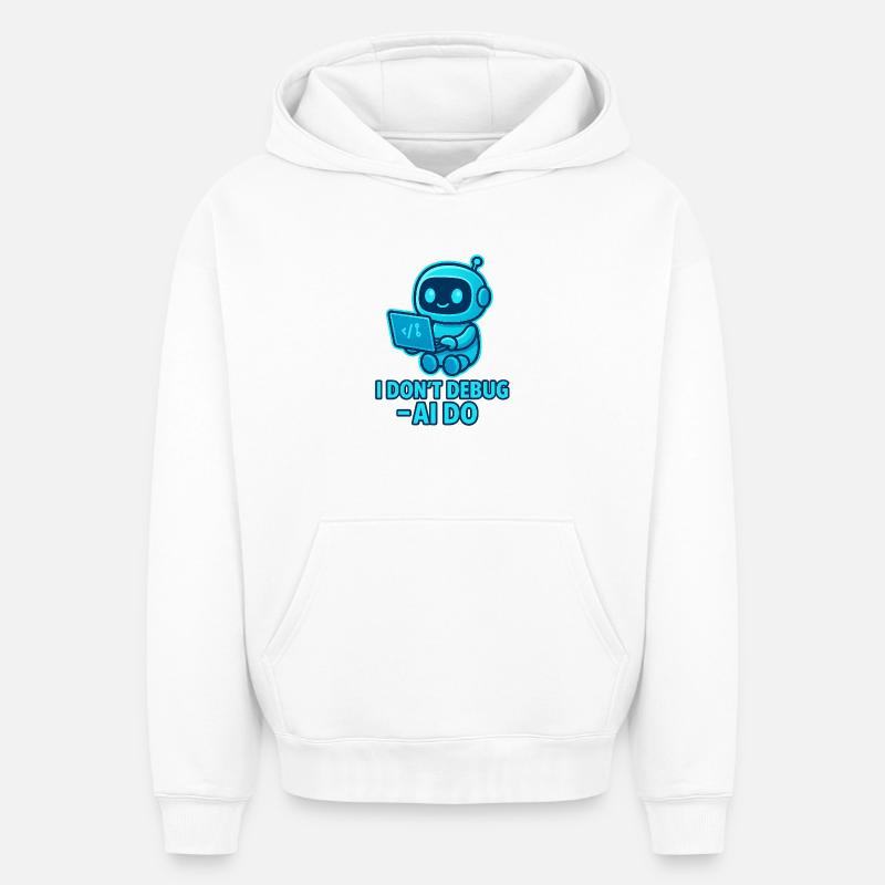 KI Debug: AI übernimmt das Debuggen - Oversized Heavyweight Unisex Hoodie - Weiß