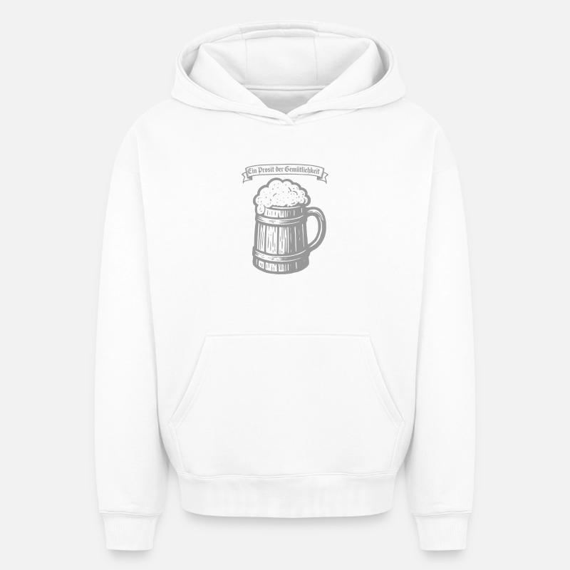 Ein Prosit der Gemütlichkeit - Sweat à capuche unisexe oversize épais SPREAD - blanc