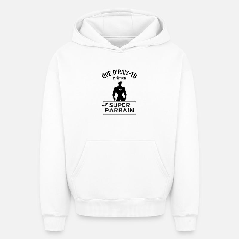 Deviens mon super parrain - Sweat à capuche unisexe oversize épais SPREAD - blanc