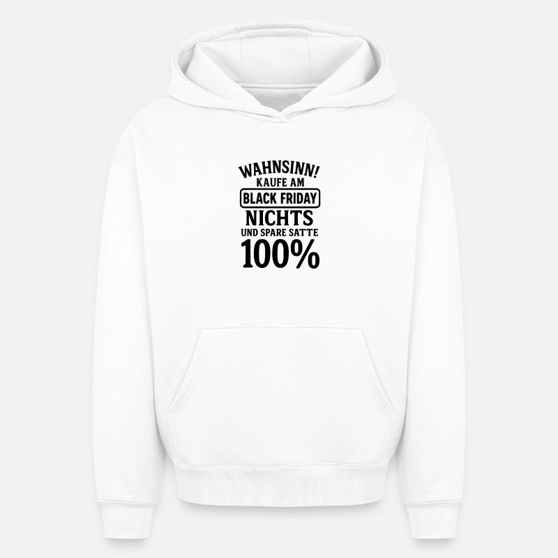 Dicton drôle de Black Friday - Sweat à capuche unisexe oversize épais SPREAD - blanc