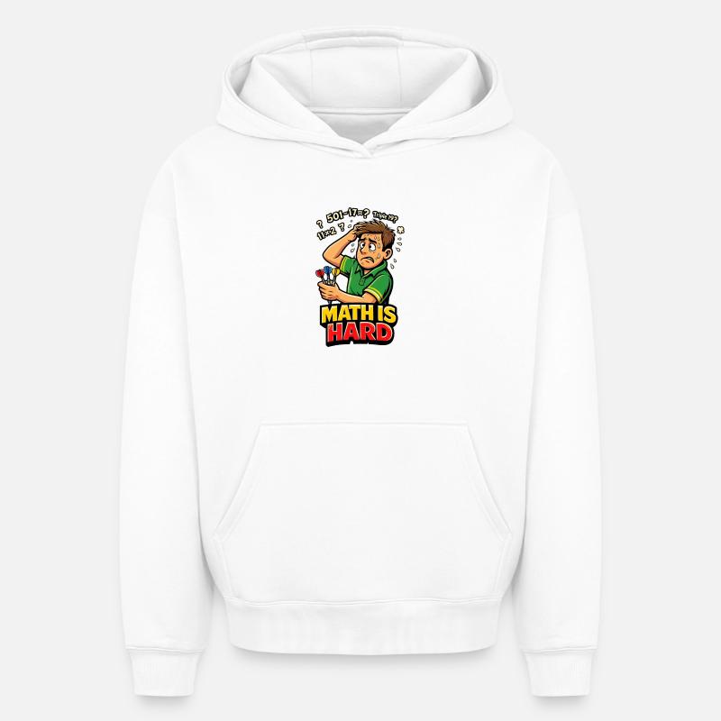 Les maths, c’est des fléchettes difficiles - Sweat à capuche unisexe oversize épais SPREAD - blanc