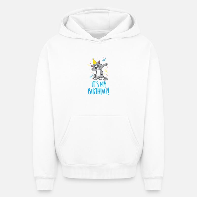 C'est mon anniversaire - Sweat à capuche unisexe oversize épais SPREAD - blanc