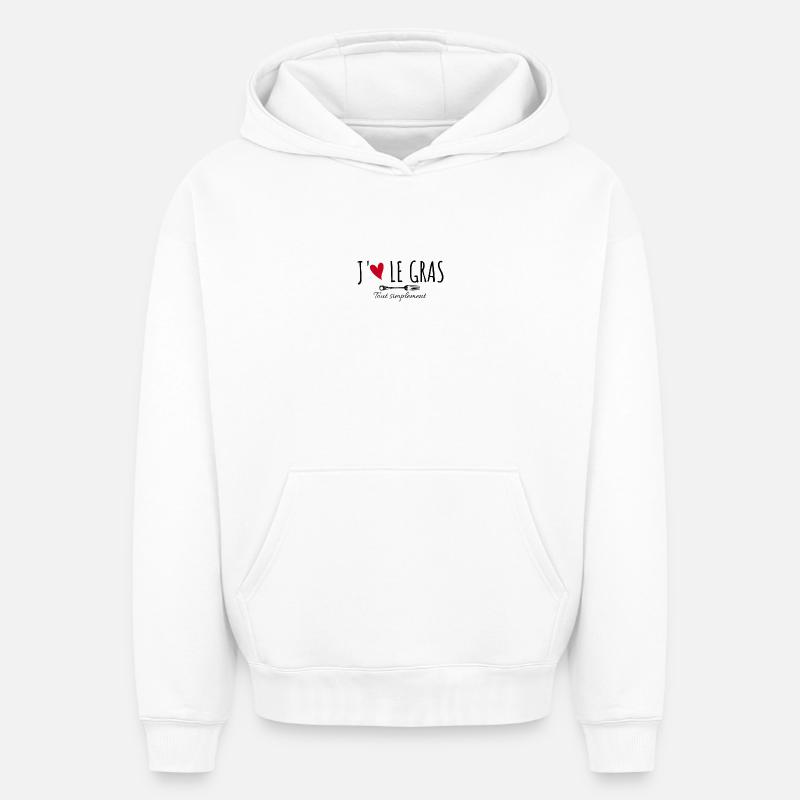 J'aime le gras tout simplement - Sweat à capuche unisexe oversize épais SPREAD - blanc