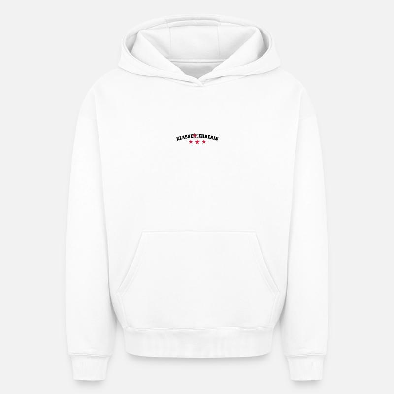 Klassenlehrerin | Klasse Lehrerin - Sweat à capuche unisexe oversize épais SPREAD - blanc