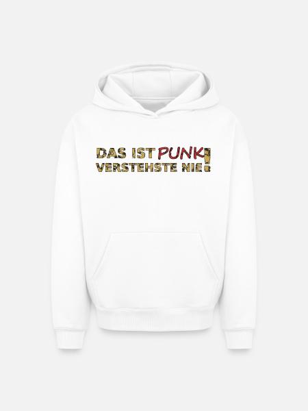 Das ist Punk - Oversized Heavyweight Unisex Hoodie - Weiß