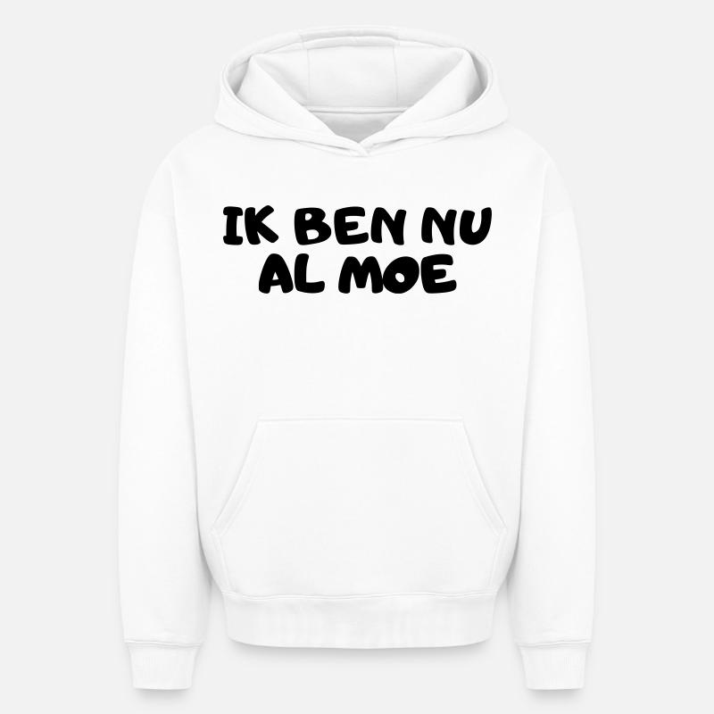 Ich bin schon müde - Oversized Heavyweight Unisex Hoodie - Weiß