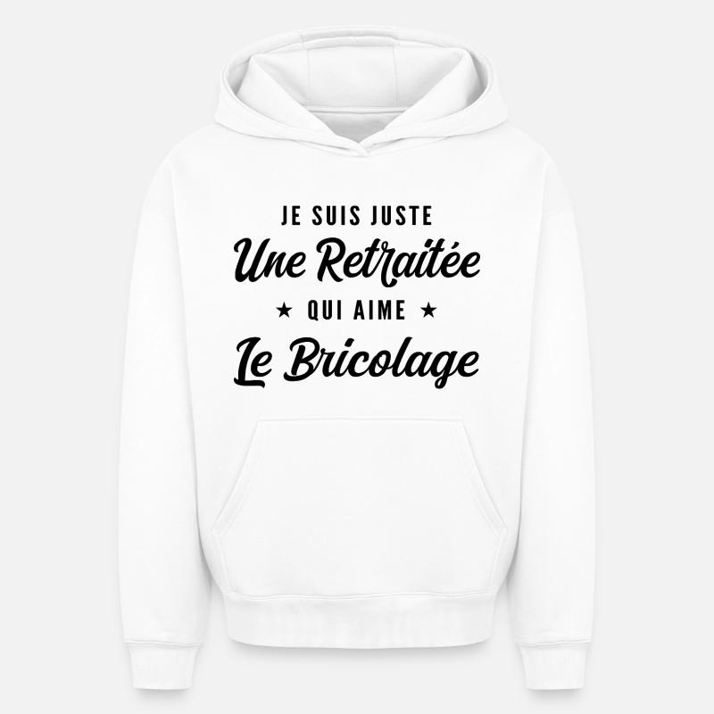 Retraitée Bricoleuse Humour Cadeau Retraite - Sweat à capuche unisexe oversize épais SPREAD - blanc