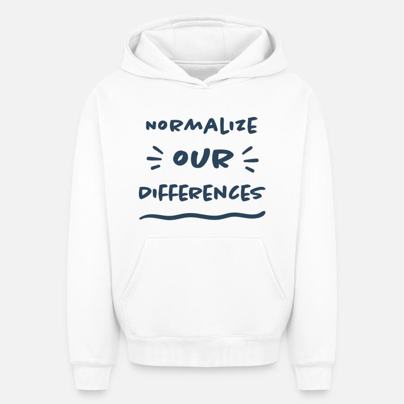 Normalize our Differences - Inclusion - Oversized Heavyweight Unisex Hoodie - white