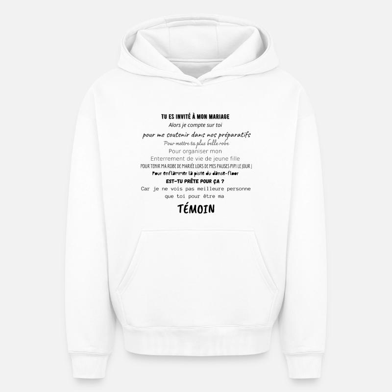 témoin de mariage  - Sweat à capuche unisexe oversize épais SPREAD - blanc