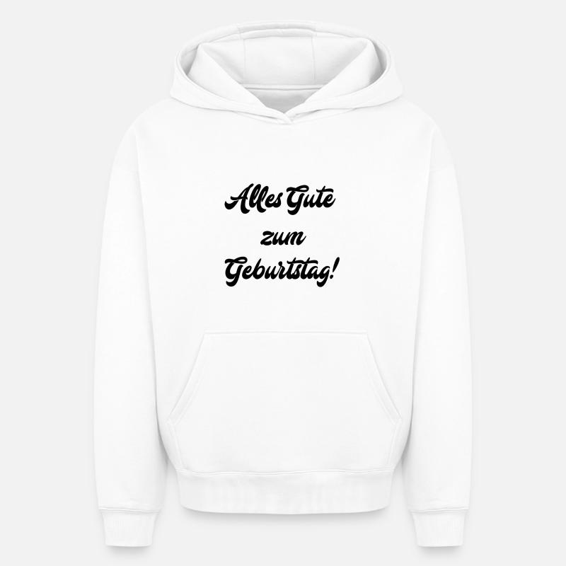 Bon anniversaire! - Sweat à capuche unisexe oversize épais SPREAD - blanc