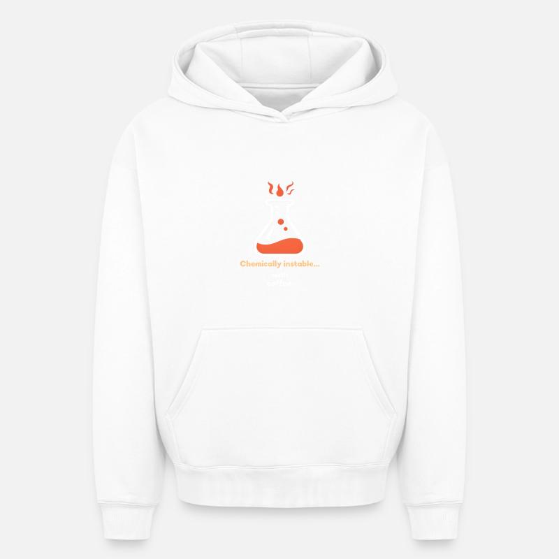 Chimiquement instable... avec Café - Sweat à capuche unisexe oversize épais SPREAD - blanc