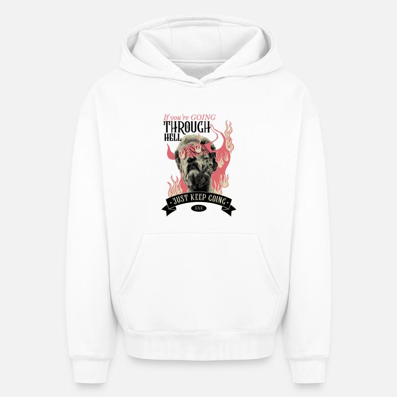 Through hell? Continue! - Oversized Heavyweight Unisex Hoodie - white