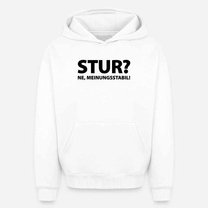 L'entêtement? Ne, opinion stable! - Sweat à capuche unisexe oversize épais SPREAD - blanc