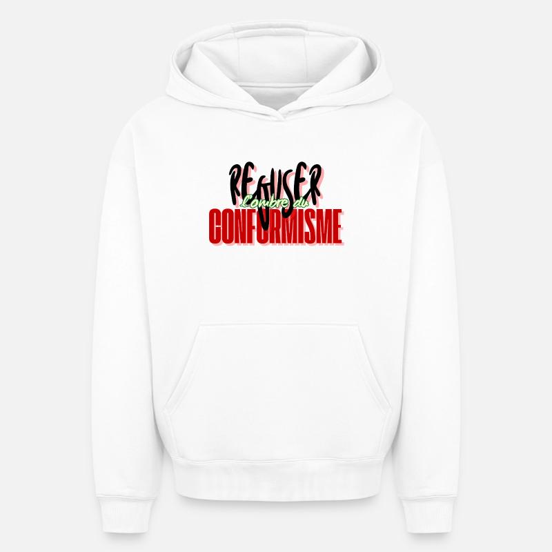 Refusing conformism - Oversized Heavyweight Unisex Hoodie - white