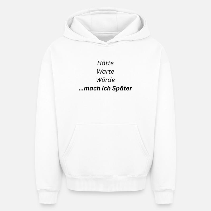 Mach_ich_spaeter - Sweat à capuche unisexe oversize épais SPREAD - blanc
