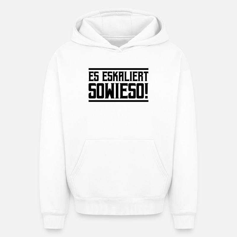 De toute façon, ça s’intensifie ! - Sweat à capuche unisexe oversize épais SPREAD - blanc