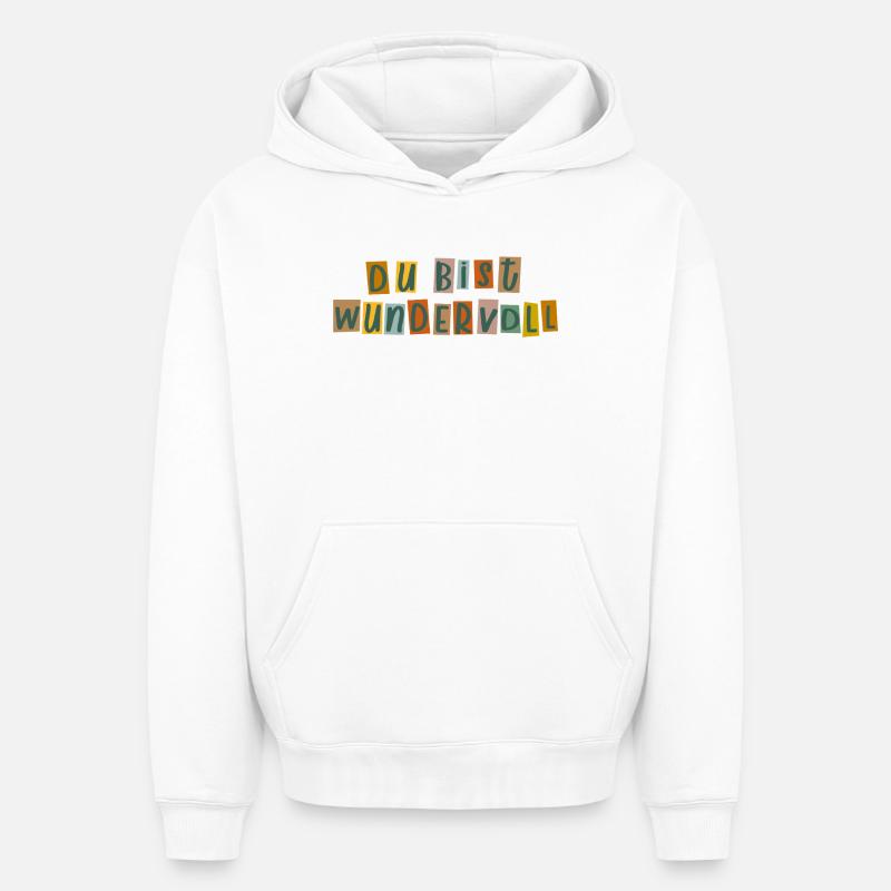 Tu es merveilleuse - Sweat à capuche unisexe oversize épais SPREAD - blanc