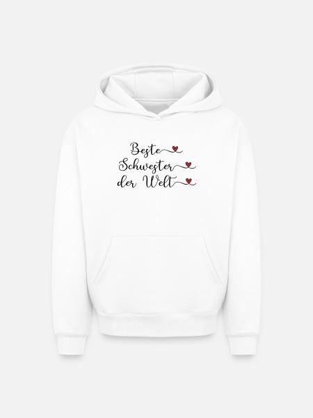 Beste Schwester der Welt - Oversized Heavyweight Unisex Hoodie - Weiß