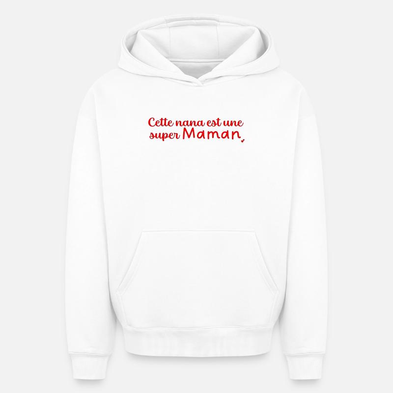 Super maman - Sweat à capuche unisexe oversize épais SPREAD - blanc