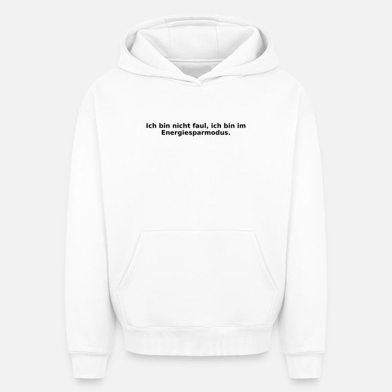 Energiesparmodus_Design - Sweat à capuche unisexe oversize épais SPREAD - blanc