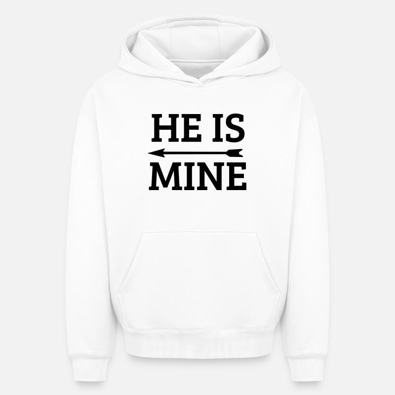 he is mine - Sweat à capuche unisexe oversize épais SPREAD - blanc