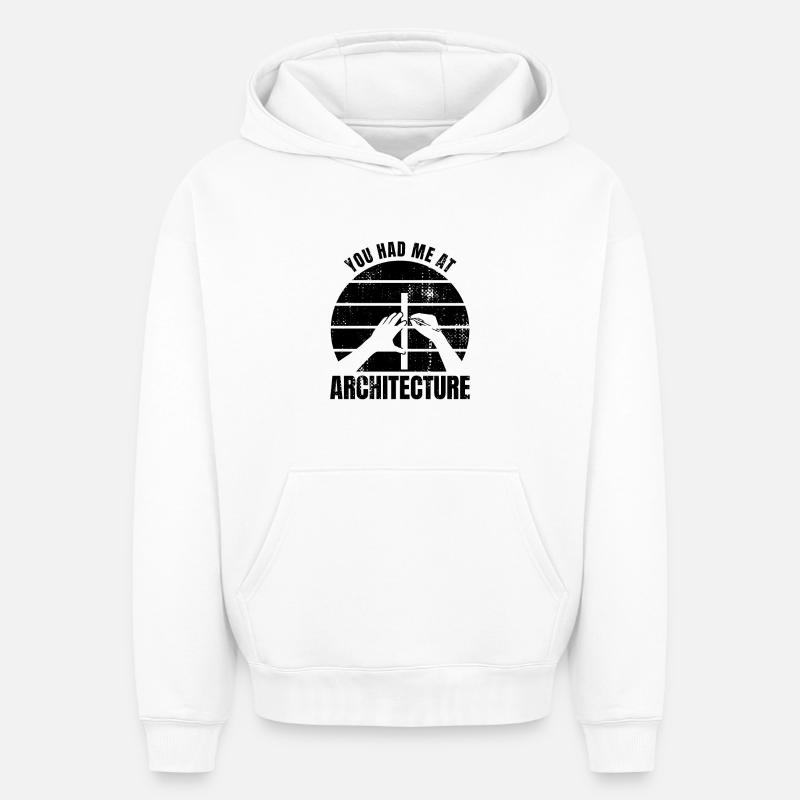 Vous m’avez eu à l’architecture - Sweat à capuche unisexe oversize épais SPREAD - blanc