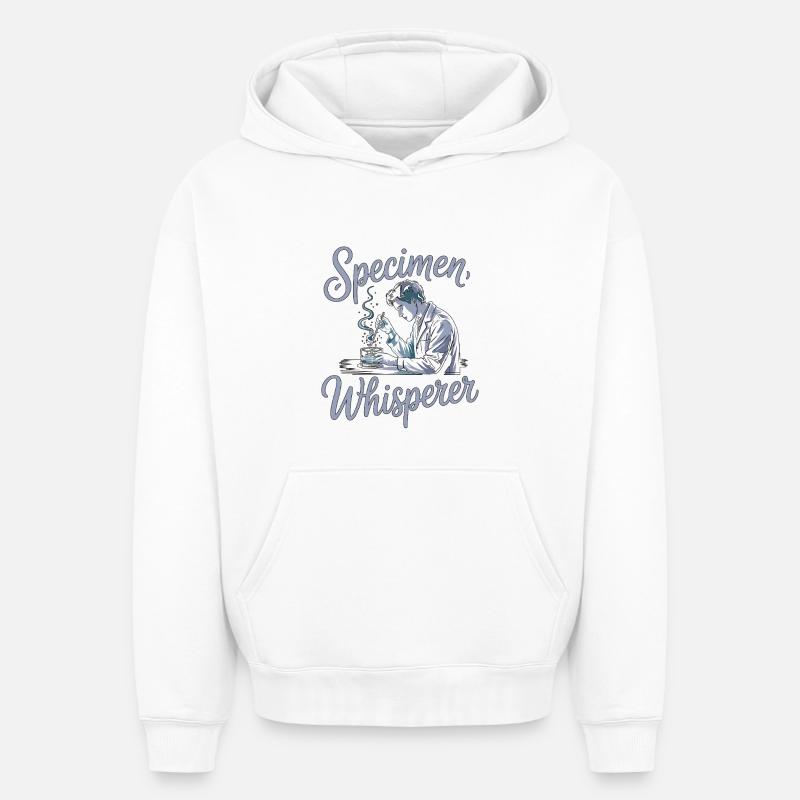Lab Technician Specimen Whisperer Phlebotomist - Oversized Heavyweight Unisex Hoodie - Weiß