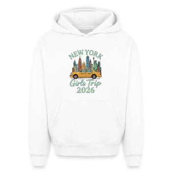 New York Girls Trip 2026 - Oversized Heavyweight Unisex Hoodie - white - Front - AI Model Female 172 dark (172cm) & AI Model Male 185 light (185cm)