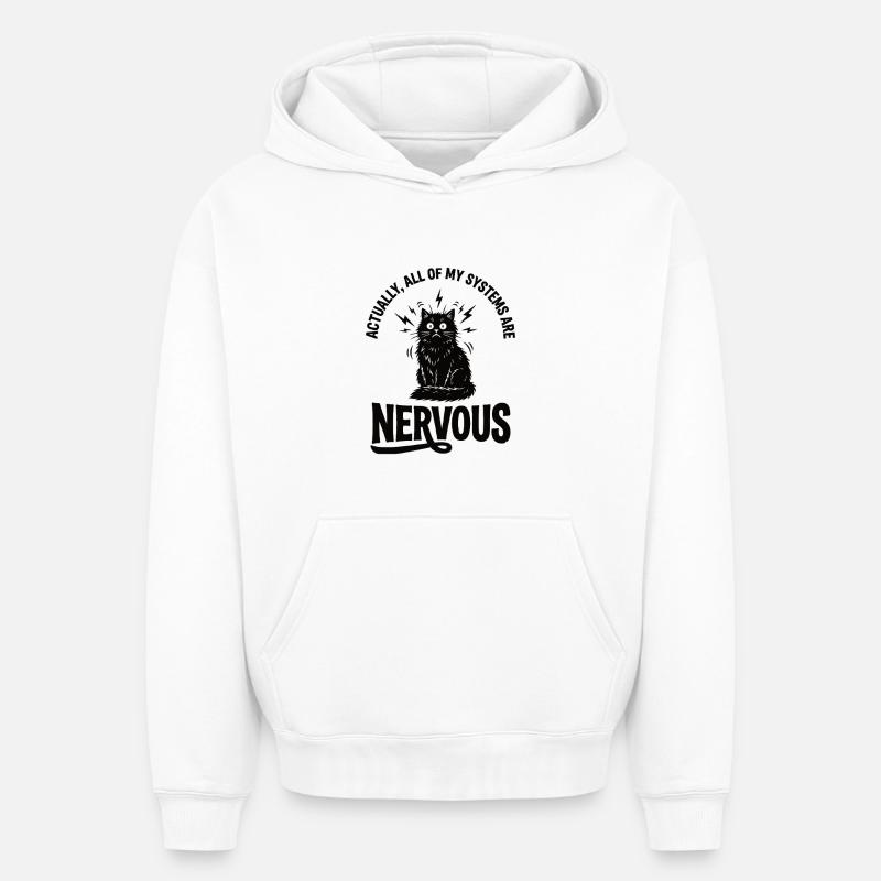 Echte Ironie Katze Nervensystem Statement - Oversized Heavyweight Unisex Hoodie - Weiß