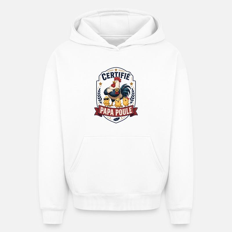Certifié Papa Poule - Sweat à capuche unisexe oversize épais SPREAD - blanc