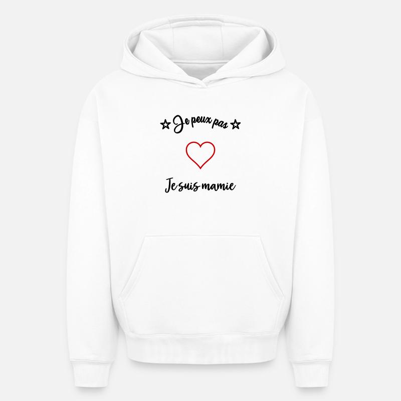 JE PEUX PAS. MAMIE - Sweat à capuche unisexe oversize épais SPREAD - blanc