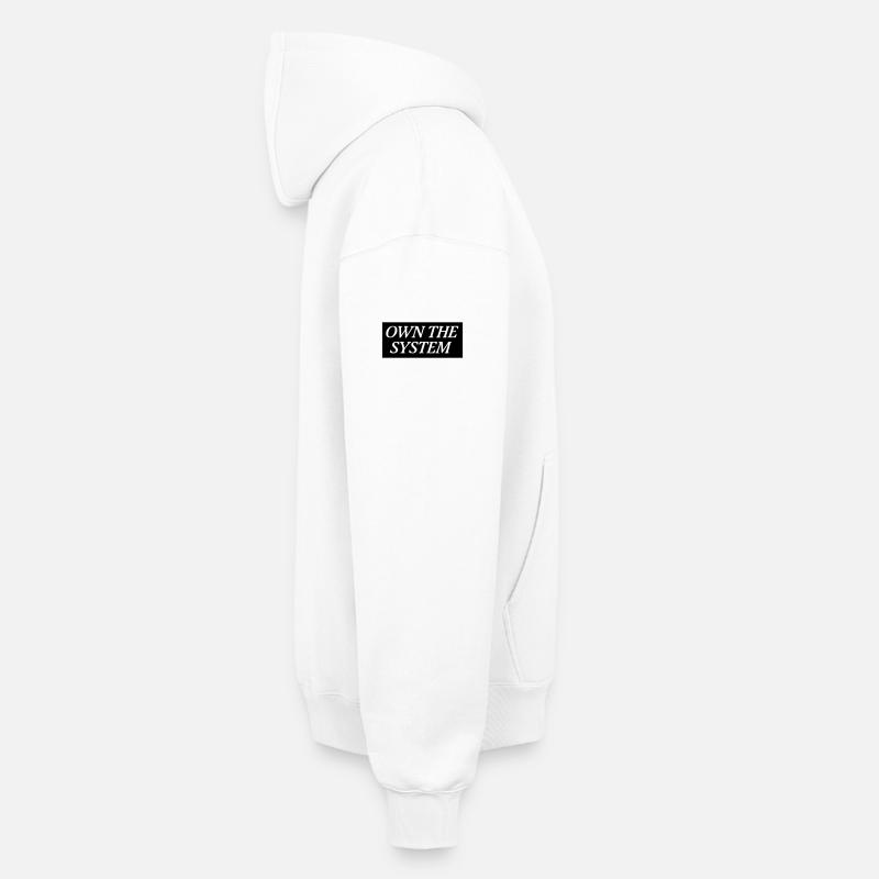 Own the System - Das eigene System - Oversized Heavyweight Unisex Hoodie - Weiß