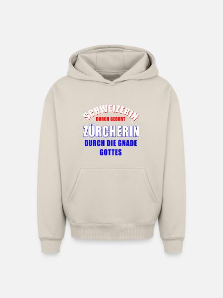 Schweizerin Zürcherin Gott - Oversized Heavyweight Unisex Hoodie - Beige