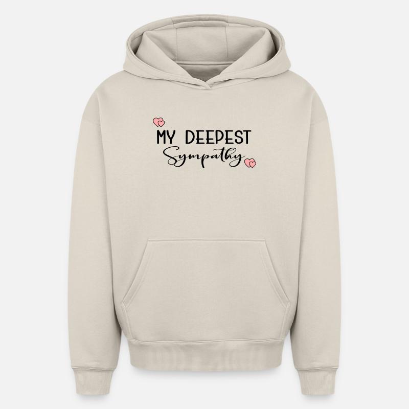 MES PLUS SINCÈRES CONDOLÉANCES - Sweat à capuche unisexe oversize épais SPREAD - beige