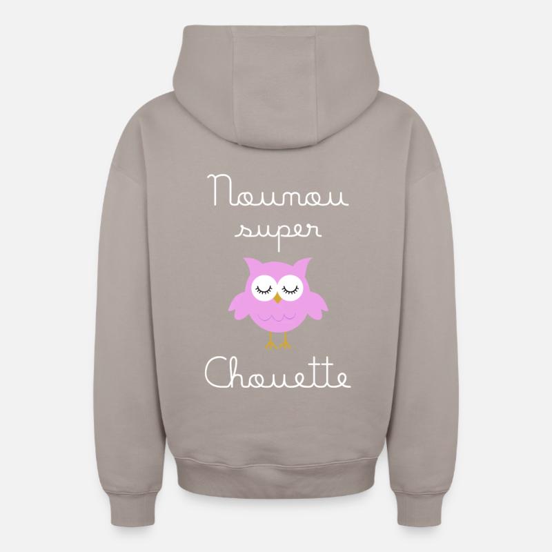 Nounou super chouette (écrit blanc) - Sweat à capuche unisexe zippé oversize épais SPREAD - taupe